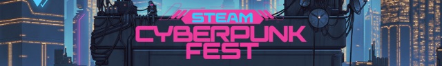 Steam Cyberpunk Fest 2026 banner, neon-lit cyberpunk cityscape